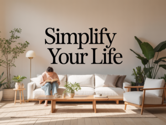 Minimalist Lifestyle Trends Everyone Is Following in 2026