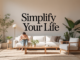 Minimalist Lifestyle Trends Everyone Is Following in 2026